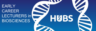 HUBS Early Career Lecturers in Biosciences